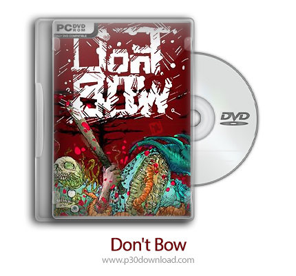 دانلود Don't Bow - بازی تعظیم نکن