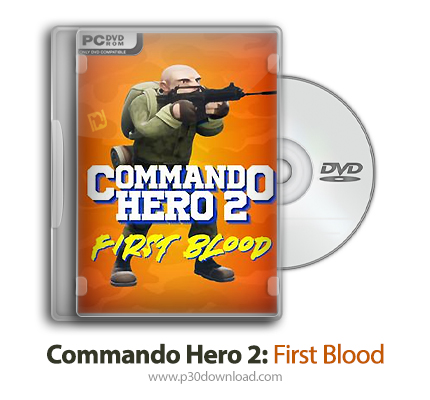 دانلود Commando Hero 2: First Blood - بازی قهرمان کماندو 2: خون اول