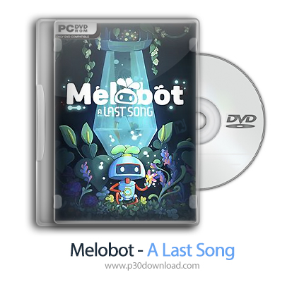 دانلود Melobot - A Last Song - بازی ملوبات - آخرین آهنگ