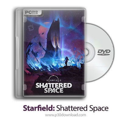 دانلود Starfield: Shattered Space - بازی استارفیلد: فضای متلاشی شده