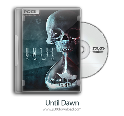 دانلود Until Dawn - بازی سپیده دم