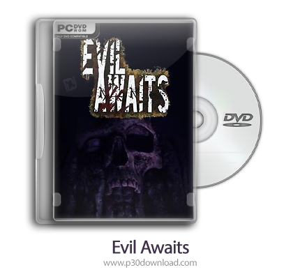 دانلود Evil Awaits - بازی شر در انتظار است