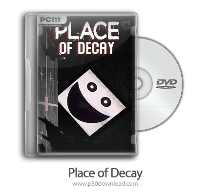 دانلود Place of Decay - بازی مکان تباهی