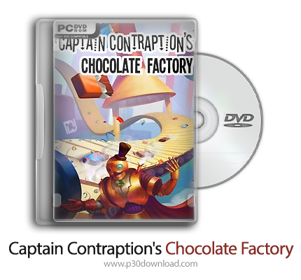 دانلود Captain Contraption's Chocolate Factory - بازی کارخانه شکلات سازی کاپیتان کانترپشن