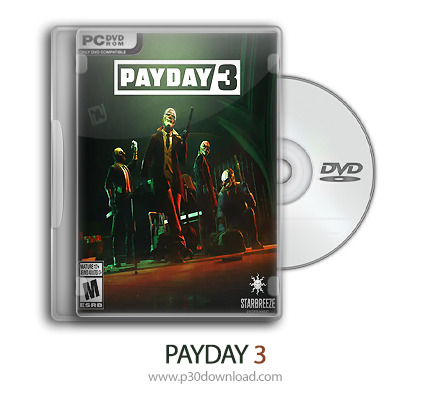 دانلود PAYDAY 3 - بازی روز تسویه حساب 3