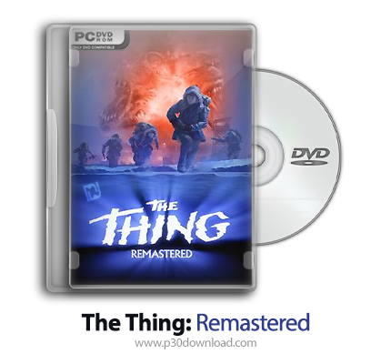 دانلود The Thing: Remastered - بازی موجود: نسخه بازسازی شده