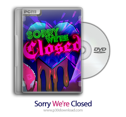 دانلود Sorry We're Closed - بازی ببخشید ما تعطیلیم