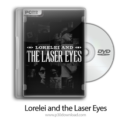 دانلود Lorelei and the Laser Eyes + Update v20241203-TENOKE - بازی لورلی و چشم های لیزری