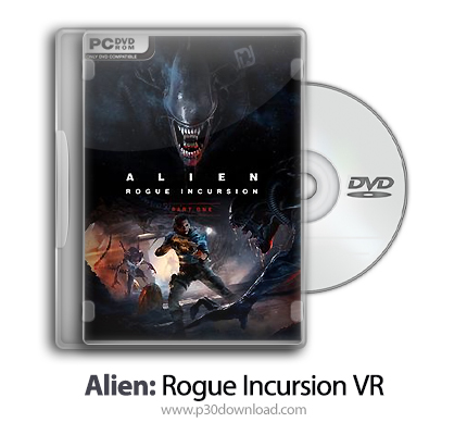 دانلود Alien: Rogue Incursion VR - بازی بیگانه: نفوذ سرکش