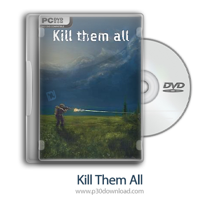 دانلود Kill Them All - بازی همه آنها را بکش