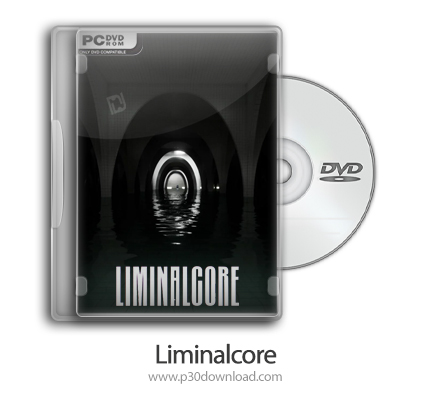 دانلود Liminalcore + Update v20241102-TENOKE - بازی هسته برزخی