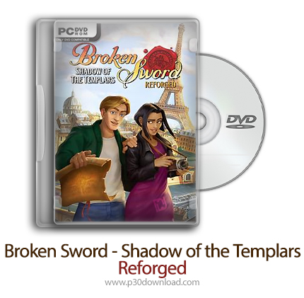 دانلود Broken Sword - Shadow of the Templars: Reforged - بازی شمشیر شکسته - سایه تمپلارها