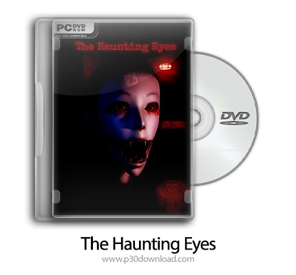 دانلود The Haunting Eyes - بازی چشم های تسخیر کننده