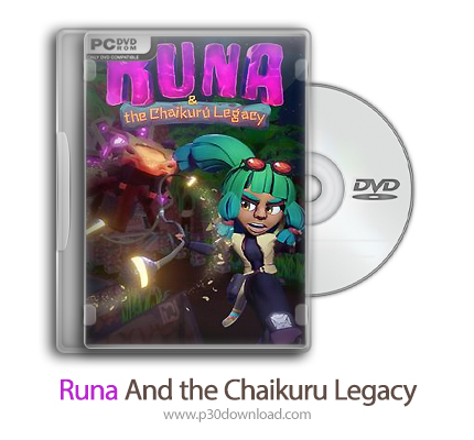 دانلود Runa And the Chaikuru Legacy - بازی رونا و میراث چایکورو