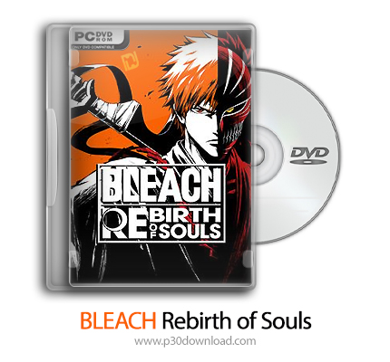 دانلود BLEACH Rebirth of Souls - بازی بلچ تجدید ارواح