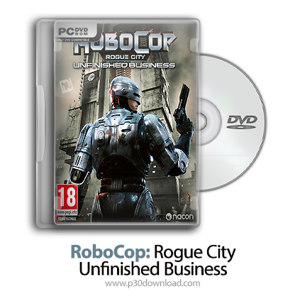 دانلود RoboCop: Rogue City - Unfinished Business - بازی پلیس آهنی: شهر سرکش - کار ناتمام