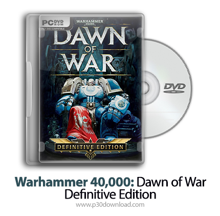 دانلود Warhammer 40,000: Dawn of War - Definitive Edition - بازی وارهمر 40,000: سپیده دم جنگ - نسخه 