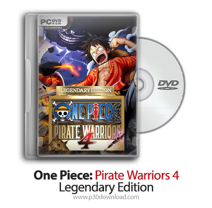 دانلود One Piece: Pirate Warriors 4 Legendary Edition - بازی وان پیس: جنگجویان دزدان دریایی 4 - نسخه