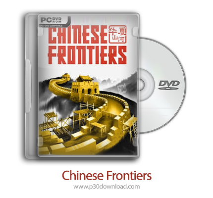 دانلود Chinese Frontiers - بازی مرزهای چین