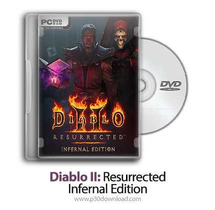 دانلود Diablo II: Resurrected - Infernal Edition - بازی دیابلو 2: احیا شده - نسخه جهنمی