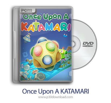 دانلود Once Upon A KATAMARI + Update v1.0.4-TENOKE - بازی روزی روزگاری کاتاماری
