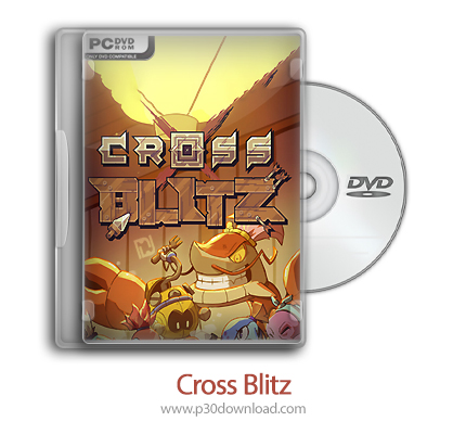 دانلود Cross Blitz + Update v1.0.4-TENOKE  - بازی حمله برق آسا