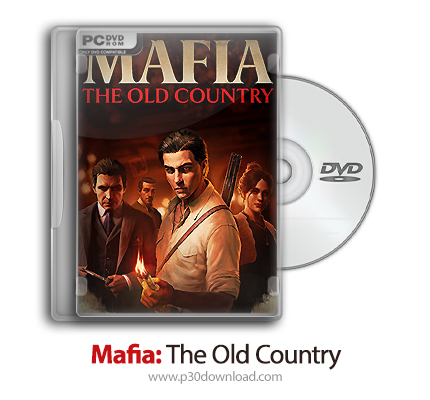 دانلود Mafia: The Old Country - بازی مافیا: کشور قدیمی