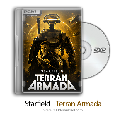دانلود Starfield - Terran Armada - بازی استارفیلد - ناوگان زمینی