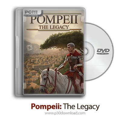 دانلود Pompeii: The Legacy + Update v1.005.0-RazorDOX - بازی پمپئی: میراث