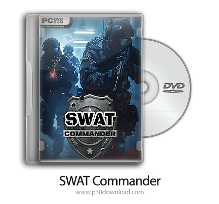 دانلود SWAT Commander - Early Access - بازی فرمانده یگان ویژه