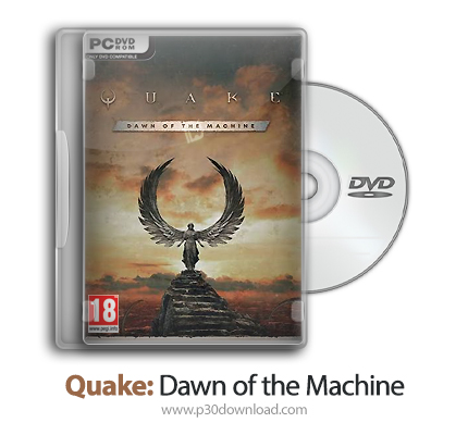 دانلود Quake: Dawn of the Machine - بازی لرزش: ظهور ماشین