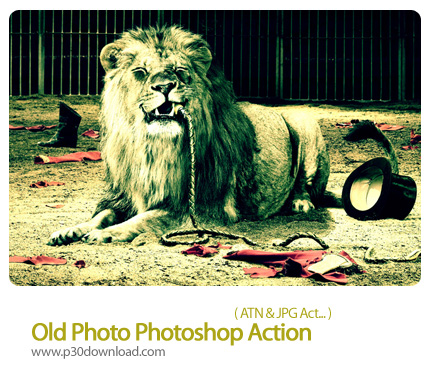 دانلود اکشن فتوشاپ: تغییر تصاویر به تصاویر قدیمی - Old Photo Photoshop Action
