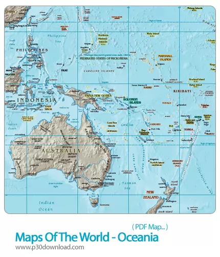 دانلود نقشه جغرافیای اقیانوسیه - Maps Of The World: Oceania