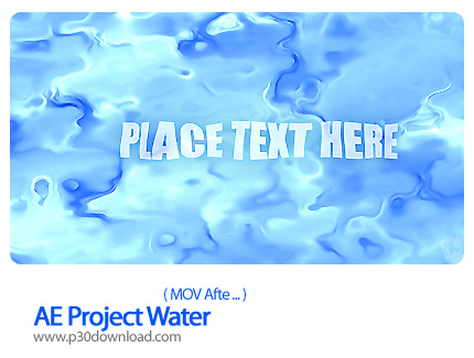دانلود فایل آماده، افکت آب - AE Project Water   