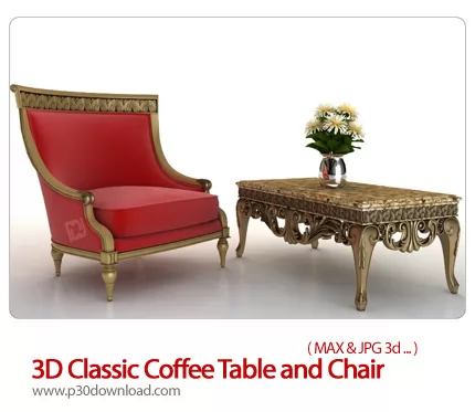 دانلود فایل های آماده سه بعدی، مبلمان و میز زیبا - 3D Classic Coffee Table and Chair 