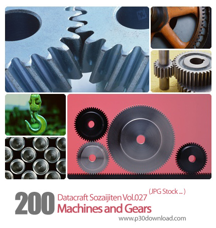 دانلود مجموعه عکس های ماشین آلات و چرخ دنده ها - Datacraft Sozaijiten Vol.027 Machines and Gears