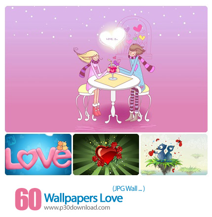 دانلود والپیپر های عاشقانه - Wallpapers Love