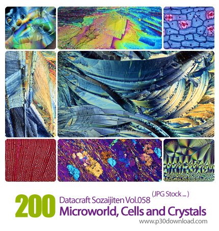 دانلود مجموعه عکس های سلول ها و کریستال - Datacraft Sozaijiten Vol.058 Microworld, Cells and Crystal