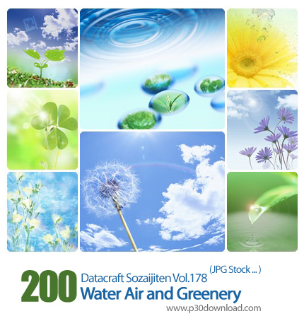 دانلود مجموعه عکس های دیجیتالی از طبیعت - Datacraft Sozaijiten Vol.178 Water Air and Greenery