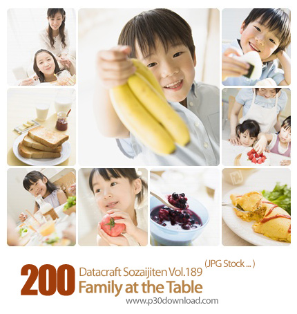 دانلود مجموعه عکس های صرف غذا در جمع خانواده - Datacraft Sozaijiten Vol.189 Family at the Table