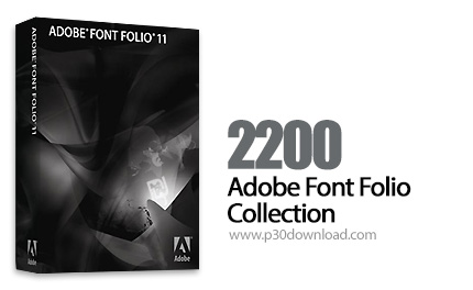 دانلود Adobe Font Folio Collection v11.0 - مجموعه بزرگ فونت های انگلیسی ادوبی
