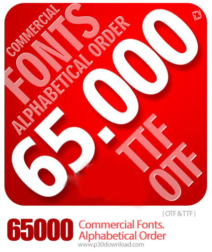 دانلود مجموعه 65000 فونت انگلیسی مرتب شده بر طبق حروف الفبا - 65000 Commercial Fonts Alphabetical Or