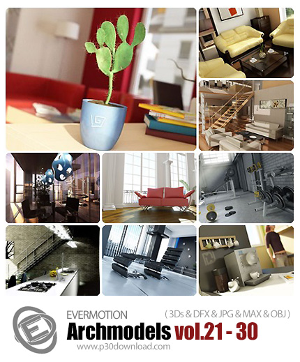 دانلود Archmodels Vol 21-30 - آرچ مدل (مدل های آماده سه بعدی) شماره 21 تا 30
