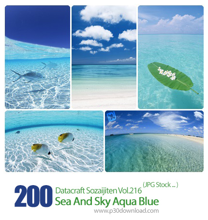 دانلود مجموعه عکس های دریا و آسمان آبی - Datacraft Sozaijiten Vol.216 Sea And Sky Aqua Blue