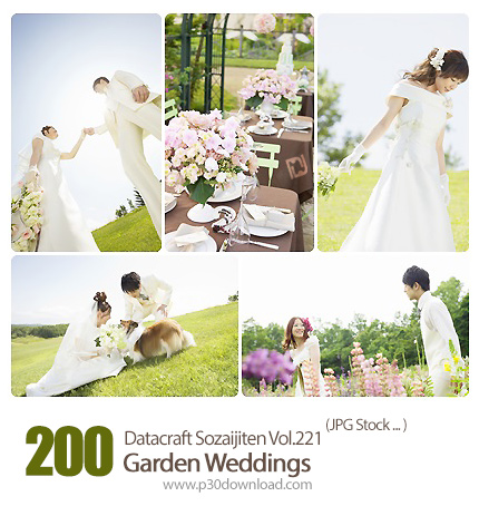 دانلود مجموعه عکس های باغ های متنوع مراسم عروسی - Datacraft Sozaijiten.221 Garden Weddings