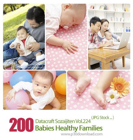 دانلود مجموعه عکس های کودکان سالم خانواده - Datacraft Sozaijiten Vol.224 Babies Healthy Families