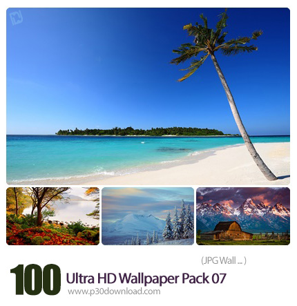 دانلود مجموعه والپیپرهای فوق العاده با کیفیت - Ultra HD Wallpaper Pack 07