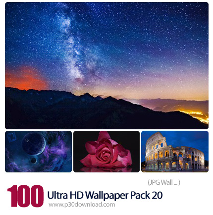 دانلود مجموعه والپیپرهای فوق العاده با کیفیت - Ultra HD Wallpaper Pack 20