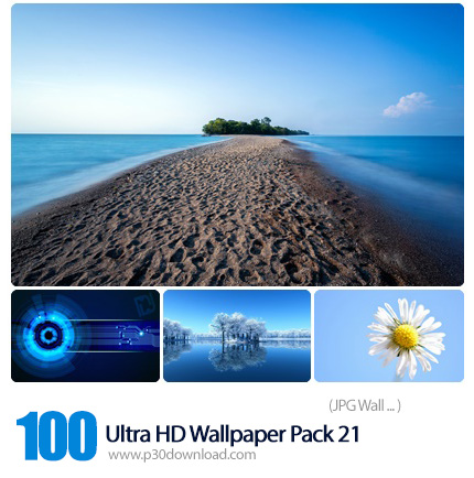 دانلود مجموعه والپیپرهای فوق العاده با کیفیت - Ultra HD Wallpaper Pack 21