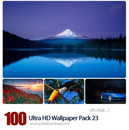 دانلود مجموعه والپیپرهای فوق العاده با کیفیت - Ultra HD Wallpaper Pack 23